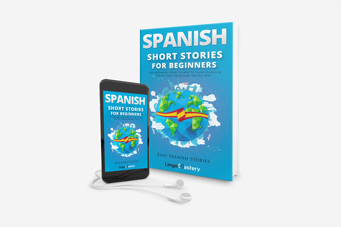 Spanish Short Stories For Beginners Lingo Mastery