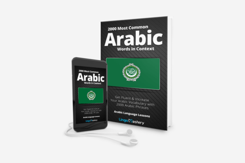 2000 Most Common Arabic Words in Context - Lingo Mastery